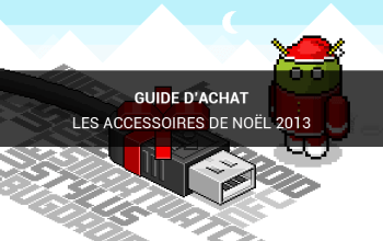 Guide d'achat : les accessoires à offrir pour Noël 2013