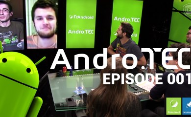 AndroTEC 001 : G Flex, KitKat, Moto G, Nexus 5 et Technologie Verte