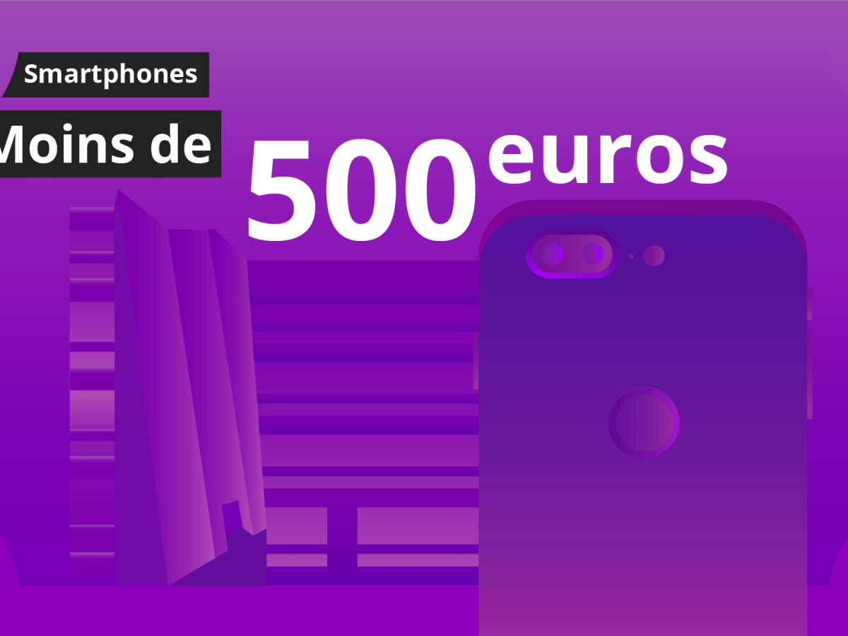 Quel sont les meilleurs smartphones à moins de 500 euros en 2019 ?