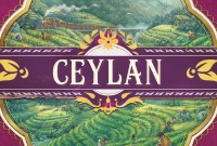 Ceylan : le jeu de société parfaitement huilé où on ne s'ennuie jamais