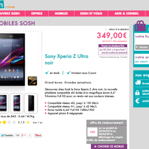 Bon plan : Sony Xperia Z Ultra à 249 euros « nu » chez Sosh