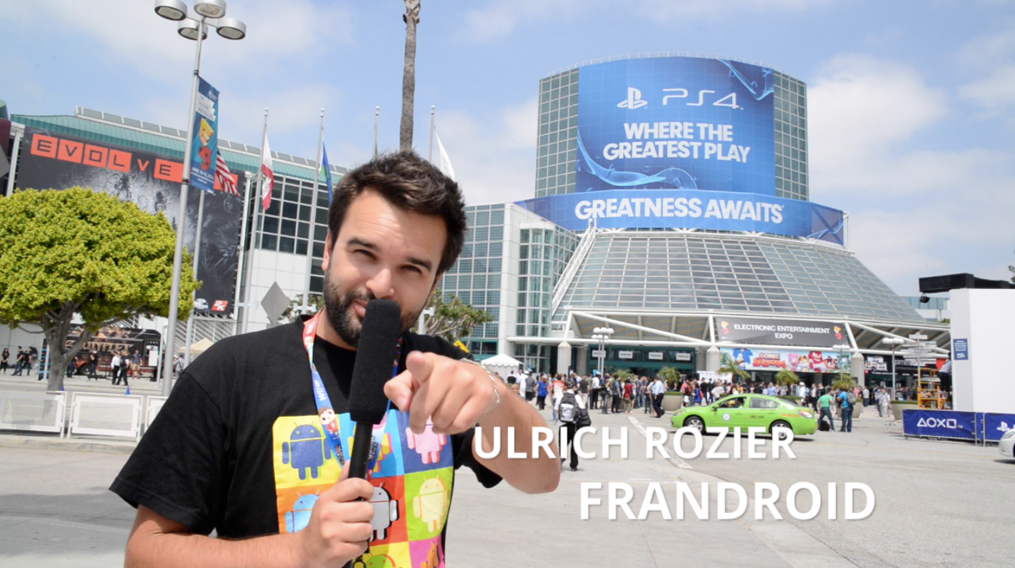 Vidéo : Le reportage spécial E3 Show 2014 par FrAndroid