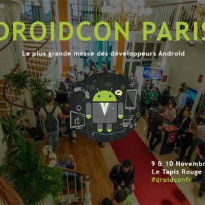 Droidcon Paris, FrAndroid est partenaire média de l’événement dédié aux développeurs