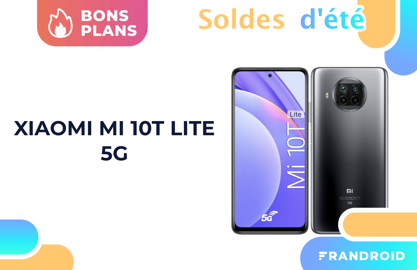 Xiaomi Mi 10T Lite : ce smartphone 5G est à un bon prix pendant les soldes