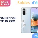 Les soldes font baisser le prix du Xiaomi Redmi Note 10 Pro sur Amazon