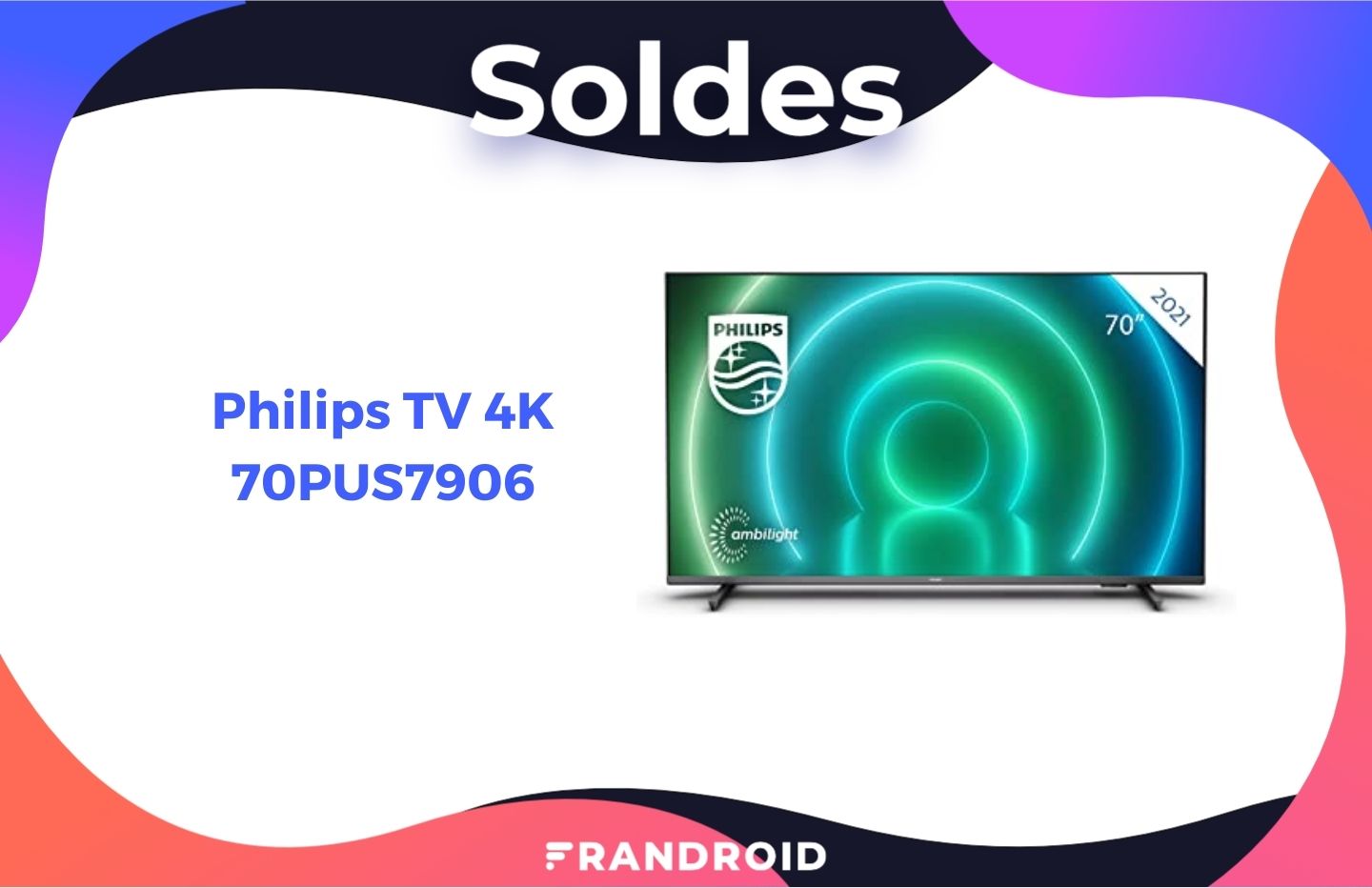 790€, c’est le prix hallucinant de ce TV 4K Philips 70 pouces pendant les soldes
