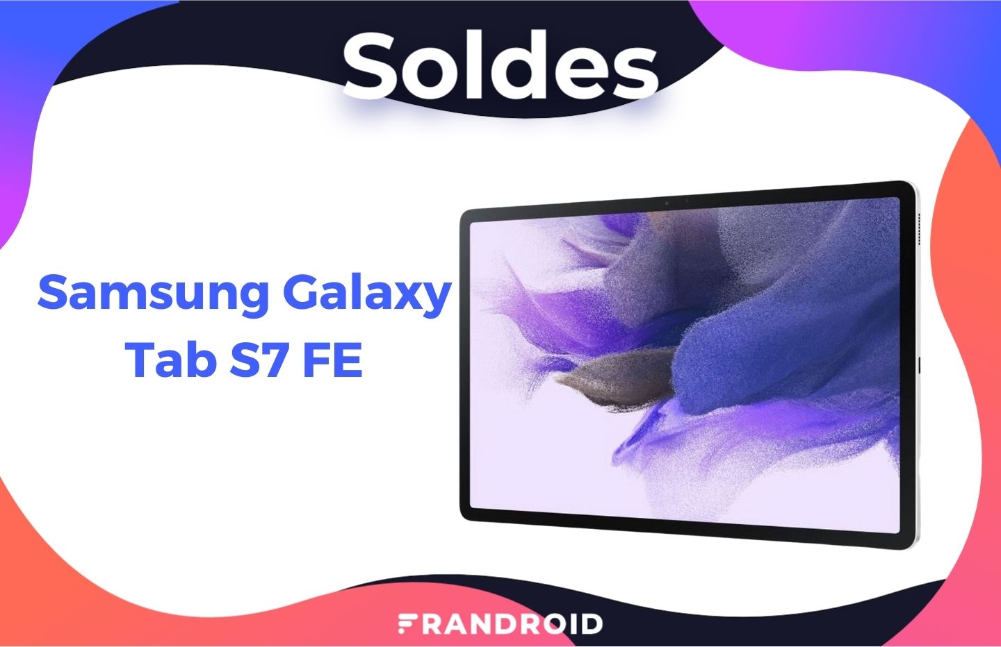 La Samsung Galaxy Tab S7 FE est à un prix bien plus abordable pour les soldes