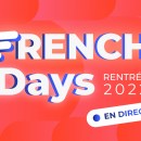 French Days 2022 : les meilleures offres en DIRECT pour les dernières heures