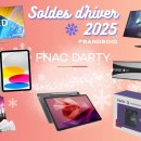 Voici les 15 offres immanquables de la Fnac et Darty pendant les soldes d’hiver