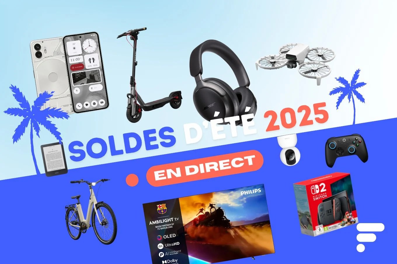 Soldes d’été 2025 : voici les meilleures offres en DIRECT sur Amazon, Fnac, Cdiscount…