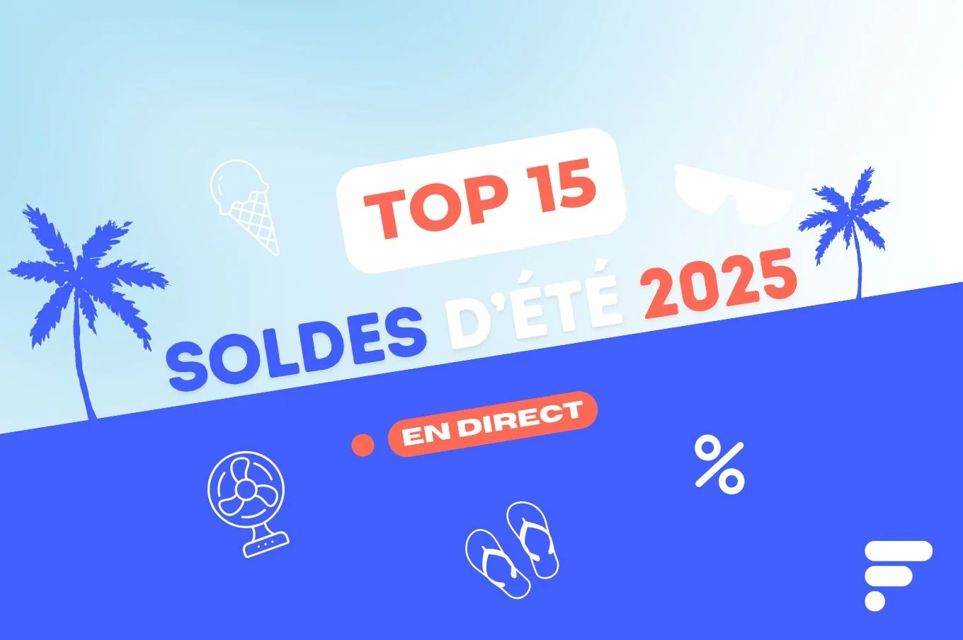 Soldes d’été en DIRECT : le TOP 15 des offres incontournables sur Amazon, Fnac, Boulanger…