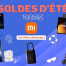 Xiaomi dévoile ses dernières offres pour la fin des soldes : voici le TOP 15 des offres à retenir