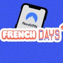 NordVPN lance une offre inédite de -74 % sur tous ses abonnements de 2 ans pendant les French Days