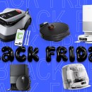 La Black Friday Week fait le ménage dans les promotions : aspirateurs robots, robots tondeuses, aspirateurs balais… tout y passe !