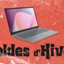 Pour les soldes d&rsquo;hiver, Cdiscount retire 210 € au Lenovo IdeaPad Slim 3 équipé d&rsquo;une dalle de 16 pouces