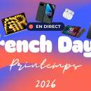 French Days : voici les meilleures offres Tech en DIRECT de ce jeudi 30 avril 2026