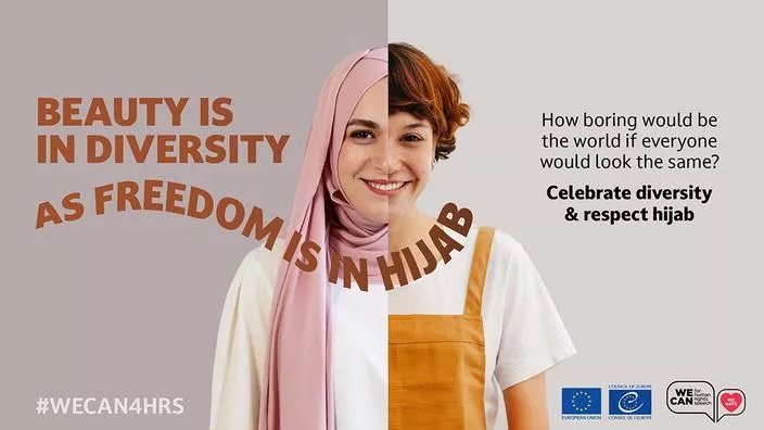 La campagne du Conseil de l’Europe « Beauty is in diversity as freedom is in hijab »